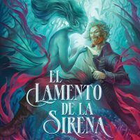 Por qué leer El lamento de la sirena, de Libertad Delgado