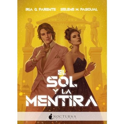 El sol y la mentira es mi volumen favorito de la saga Olympus de Iria y Selene. Imagen: Nocturna Ediciones