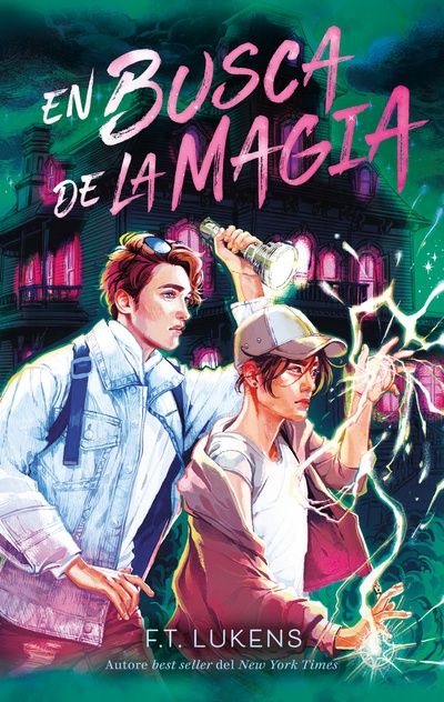 En busca de la magia, de F.T. Lukens, novela de fantasía y romance lgtbi