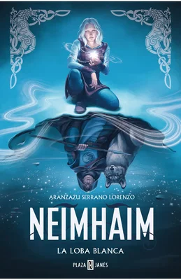 Neimhaim. La loba blanca es la tercera parte de esta increíble saga de fantasía épica española. Foto: Vero Navarro, Penguin Random House.
