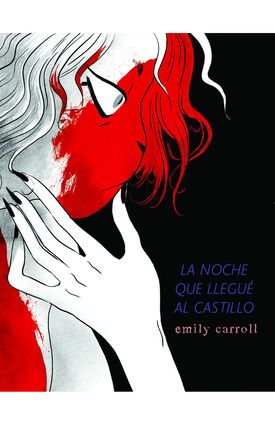 Me encanta el estilo de E.M. Carroll y la sensualidad gótica de La noche que llegué al castillo, un cómic de fantasía oscura y terror. Imagen: Roca editorial.