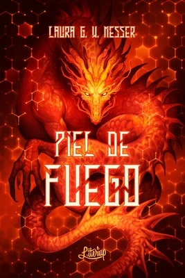 La novela de fantasía urbana Piel de fuego, de Laura G.W. Messer me ha recordado en parte a Romeo y Julieta, de William Shakespeare. Imagen: Literup Ediciones.